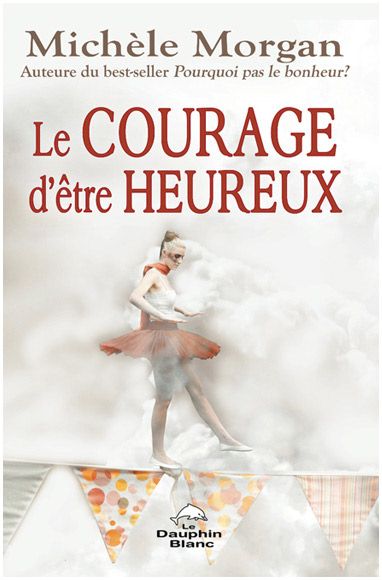 livre-courage-heureux.jpeg